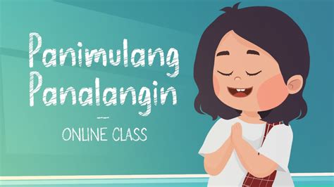 Tagalog na dasal para sa klase